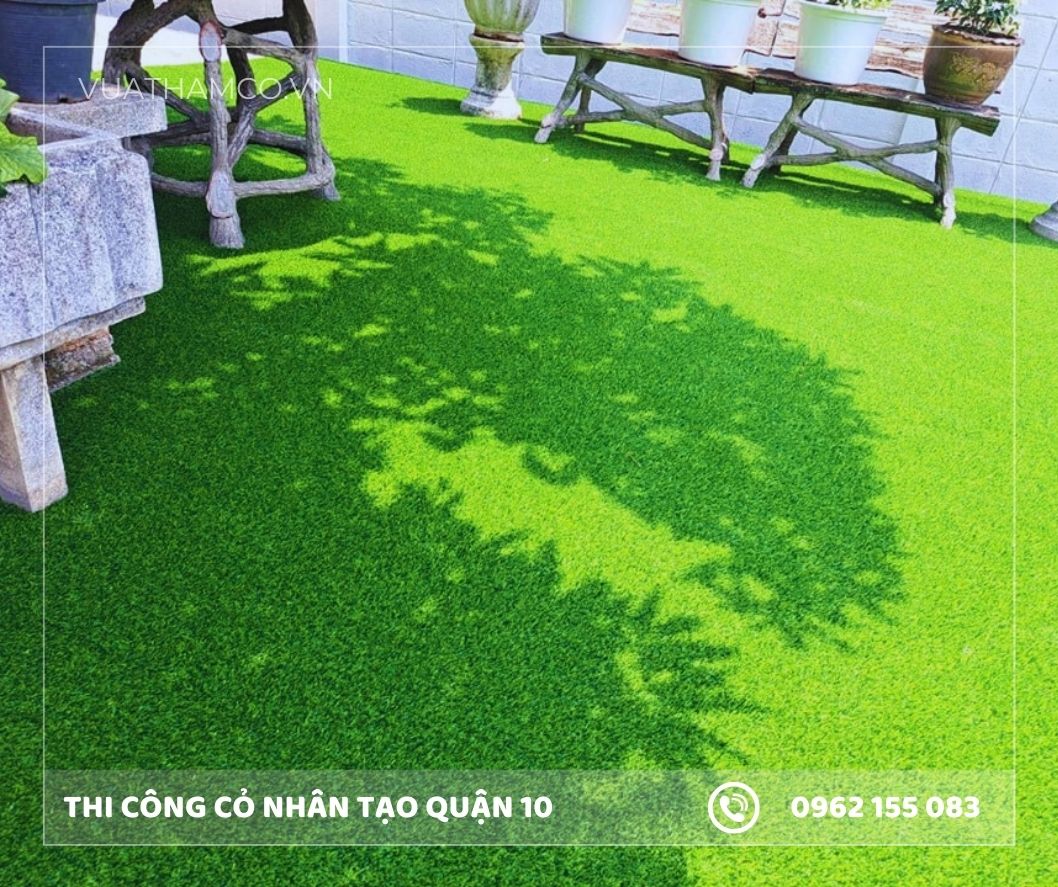 Thi công cỏ nhân tạo Quận 10
