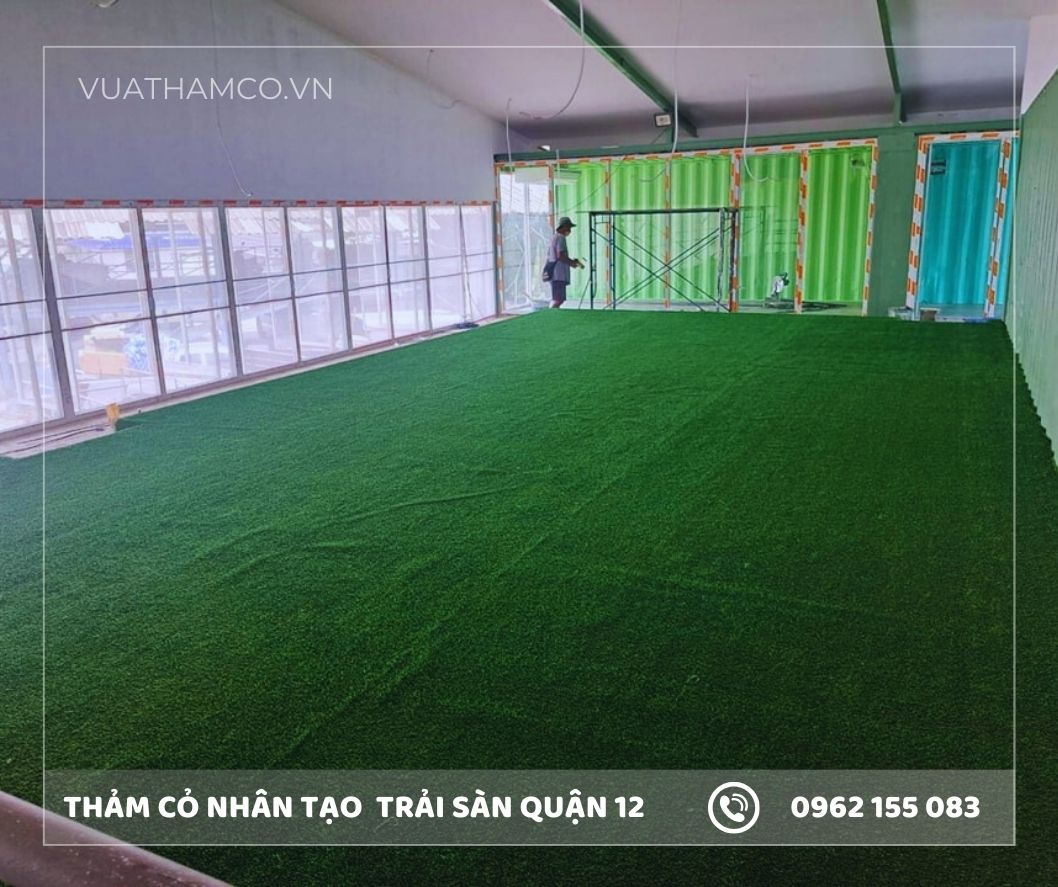 Cỏ nhân tạo trải sàn Quận 12